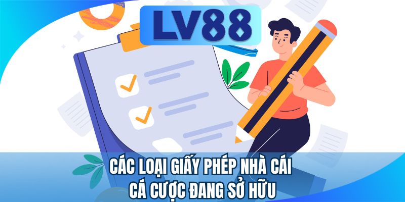 Các loại giấy phép nhà cái cá cược đang sở hữu